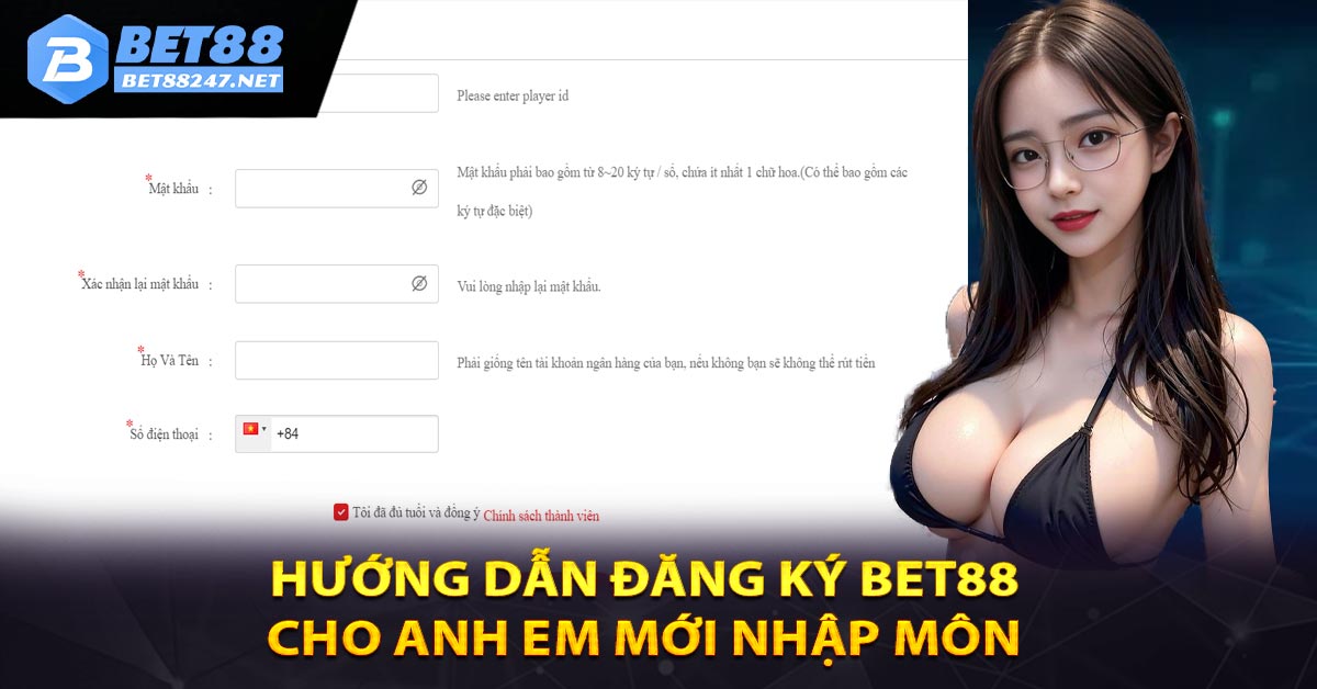 Hướng Dẫn Đăng Ký Bet88 Cho Anh Em Tân Thủ - vabet