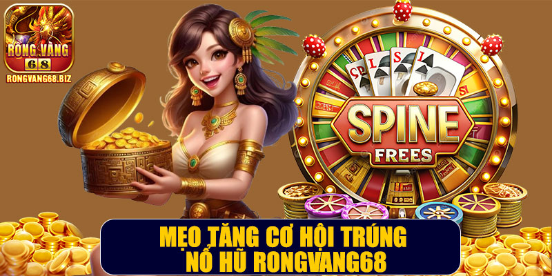 Nổ hũ Rongvang68 – Cơ hội trúng thưởng lớn cho người chơi cá cược - vabet