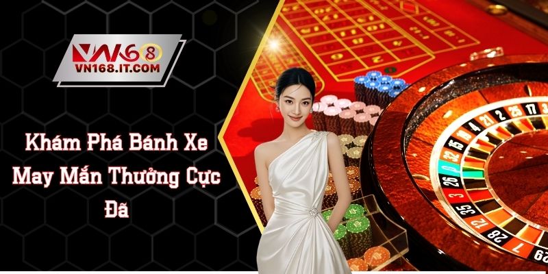 Casino VN168 - Sòng Bạc Online Hội Tụ Game Hay Thưởng Lớn - vabet