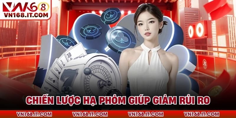 Hạ Phỏm Trong Mậu Binh Và Cách Vận Dụng Hiệu Quả - VN168 - Trang Chủ VN168.COM Uy Tín Chính Thức #1 Châu Á 2026 - vabet