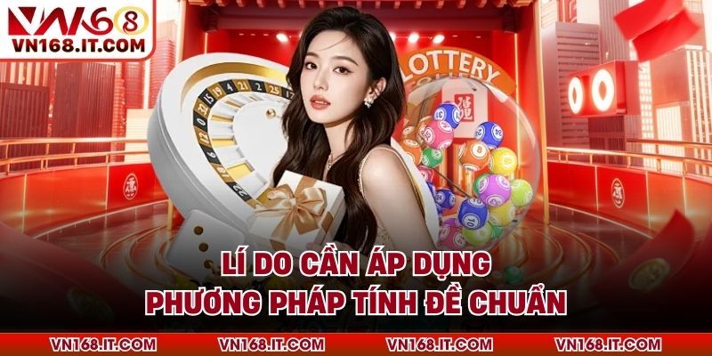 Phương Pháp Tính Đề Chuẩn - VN168 Chia Sẻ Mẹo Hiệu Quả - vabet