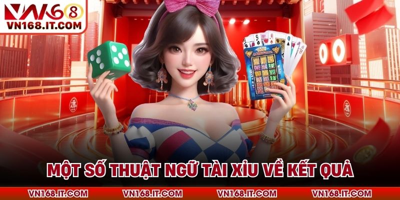 Thuật Ngữ Tài Xỉu - Chia Sẻ Thông Tin Hữu Ích Cùng VN168 - VN168 - Trang Chủ VN168.COM Uy Tín Chính Thức #1 Châu Á 2026 - vabet